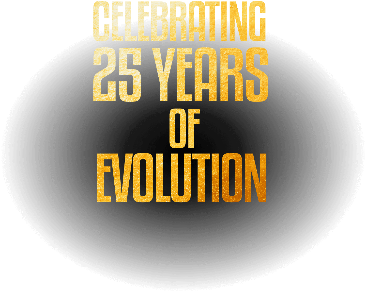 Celebrating 25 Years of Evolution
